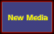 New Media